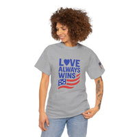 Load image into Gallery viewer, Love Always Wins – Bold Flag Edition | Patriotic Unisex Tee
