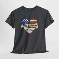 Load image into Gallery viewer, LOVE ALWAYS WINS – Patriotic Heart Tee
