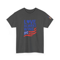 Load image into Gallery viewer, Love Always Wins – Bold Flag Edition | Patriotic Unisex Tee
