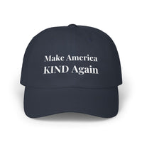 Load image into Gallery viewer, Make America Kind Again Hat – Adjustable Cotton Cap
