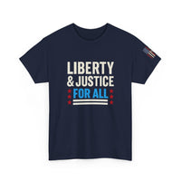 Load image into Gallery viewer, Liberty &amp; Justice (FOR ALL) – Bold Patriotic Statement Tee
