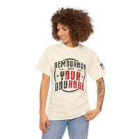 Load image into Gallery viewer, Democracy Needs Your Courage | Bold Patriotic Tee
