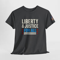 Load image into Gallery viewer, Liberty &amp; Justice (FOR ALL) – Bold Patriotic Statement Tee
