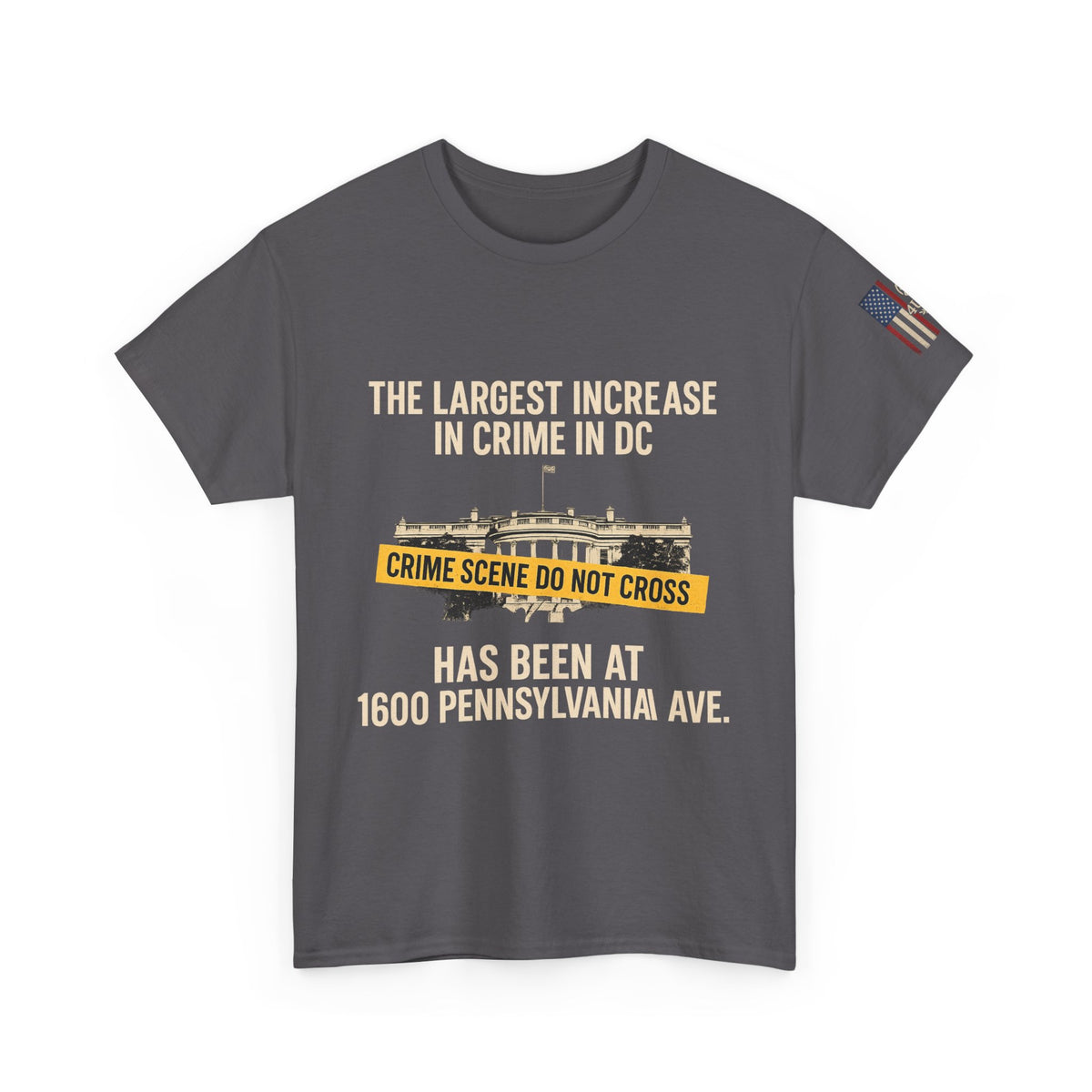 DC Crime Scene – 1600 Pennsylvania Ave. Statement Tee