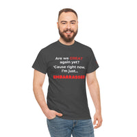 Load image into Gallery viewer, &quot;Are We Great Yet?” Statement Tee - SPECIAL PRICE!
