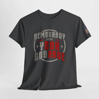 Load image into Gallery viewer, Democracy Needs Your Courage | Bold Patriotic Tee
