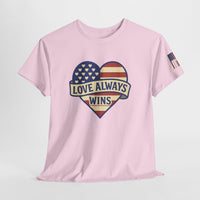 Load image into Gallery viewer, LOVE ALWAYS WINS – Patriotic Heart Tee
