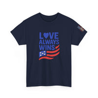 Load image into Gallery viewer, Love Always Wins – Bold Flag Edition | Patriotic Unisex Tee

